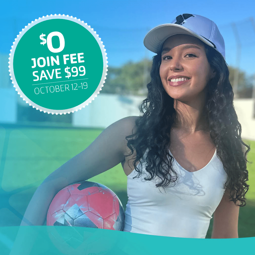 woman holding soccer ball with zero join fee and save 99