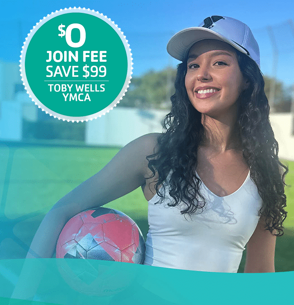 zero join fee at toby wells ymca